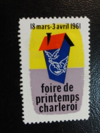1961 CHARLEROI Foire Printemps Vignette Poster Stamp Label Belgium - Erinnofilia [E]