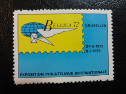 1972 Belgica 72 Exposition Philatelique Internationale Vignette Poster Stamp Label Belgium - Erinnophilie - Reklamemarken [E]