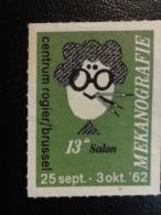 1962 Mecanographie Mekanografie Bureau Office Vignette Poster Stamp Label Belgium - Erinnophilie [E]