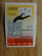 LIEGE 1956 Exposition Nationale De Philatelie 50 Anv Label Vignette Poster Stamp Belgium - Erinnophilia [E]