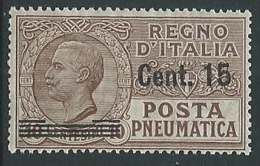 1924-25 REGNO POSTA PNEUMATICA SOPRASTAMPATO 15 SU 10 CENT MNH ** - M2-7 - Pneumatic Mail