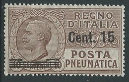 1924-25 REGNO POSTA PNEUMATICA SOPRASTAMPATO 15 SU 10 CENT MNH ** - M2-7 - Correo Neumático