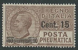 1924-25 REGNO POSTA PNEUMATICA SOPRASTAMPATO 15 SU 10 CENT MNH ** - M3 - Correo Neumático