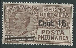1924-25 REGNO POSTA PNEUMATICA SOPRASTAMPATO 15 SU 10 CENT MNH ** - M3-6 - Poste Pneumatique