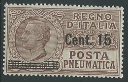 1924-25 REGNO POSTA PNEUMATICA SOPRASTAMPATO 15 SU 10 CENT MNH ** - M3-6 - Correo Neumático