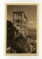 - MONACO .LE MUSEE OCEANOGRAPHIQUE . VUE PRISE DES JARDINS ST-MARTIN . - Oceanographic Museum