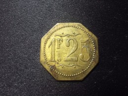 MONNAIE DE NECESSITE OCTOGONALE "1F25" - Monedas / De Necesidad