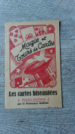 Magie Et Tours De Cartes Les Cartes Biseautées Par Le Professeur Marcel Tours Inédits - Juegos De Sociedad