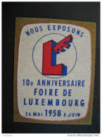 LUXEMBOURG 1958 Foire Poster Stamp Label Vignette Viñeta - Autres & Non Classés
