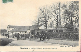 Rantigny - Maison Albaret - Rentrée Des Ouvriers - Rantigny