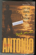 {69819} San-Antonio, Un Os Dans La Noce , 10/01/1974 . " En Baisse " - San Antonio