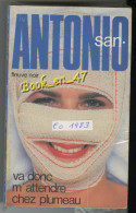 {51933} San-Antonio, Va Donc M'attendre Chez Plumeau , EO 1983 . " En Baisse " - San Antonio