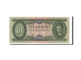 Billet, Hongrie, 10 Forint, 1969, 1962-06-30, TB - Ungarn