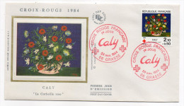 1984--enveloppe 1er Jour-FDC"Soie"--Croix-Rouge 1984--CALY--"La Corbeille Rose"cachet  GRASSE--06 - 1980-1989