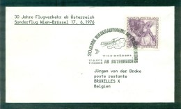 Vol Vienne/ Bruxelles (30ème Anniversaire) 17.6.1976. Belle Oblitération - Primeros Vuelos AUA