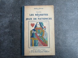 TOUTES LES REUSSITES ET JEUX DE PATIENCES  (126 Pages) - Palour Games