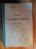 Neues Lese - Und Lehrbuch (F. Meneau) éditions Henri Didier De 1941 - Libros De Enseñanza