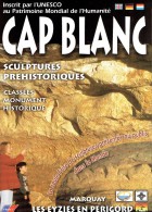 Ancien Dépliant Sur Cap Blanc Sculptures Préhistoriques Les Eyzies De Tayac, Périgord - Toeristische Brochures