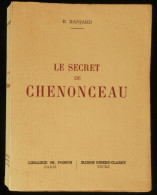 ( Chenonceaux Indre-et-Loire ) LE SECRET DE CHENONCEAU R. RANJARD 1950 - Centre - Val De Loire