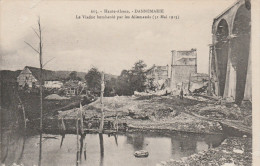 DANNEMARIE  HAUT RHIN  CPA     LE VIADUC  BONBARDE LE 31 MAI 1915 - Dannemarie