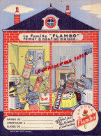 PROTEGE CAHIER LA FAMILLE FLAMBO - PRODUITS ENTRETIEN- TENNIS- CIRAGE ELECTRA-FURNEX-TOLEMAIL - Limpieza