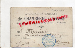 19 - CHAMBERET - CARTE ASSOCIATION AMICALE 1926- RENE MERCIER -  PRESIDENT DECOUX - PARIS 3 BD DU PALAIS - Sin Clasificación