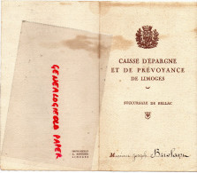 87 - BELLAC - CAISSE EPARGNE ET PREVOYANCE DE LIMOGES - JOSEPH BRIOLANT-FETE 1ER MILLION DE DEPOTS - HOTEL PYRAMIDE 1928 - Ohne Zuordnung