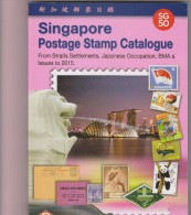 RO) 2015 SINGAPORE, CATALOGUE SINGAPORE POSTAGE - STAMPS - JAPANESE OCCUPATION, ENGLISH VERSION, FULL COLOR - Livres Sur Les Collections