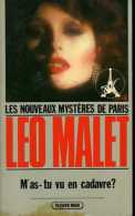 Nestor Burma : M'as - Tu Vu En Cadavre ? Par Léo Malet (ISBN 2265018759) - Leo Malet