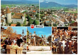 CPM SUISSE FRIBOURG BULLE - Bulle Et Ses Marchés - Multivues - Bulle