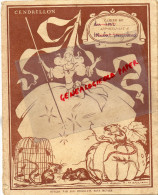 PROTEGE CAHIER CENDRILLON- CHOCOLAT MENIER - SERVICE IMAGE 56 RUE DE CHATEAUDUN - 75- PARIS 9E - Sonstige & Ohne Zuordnung