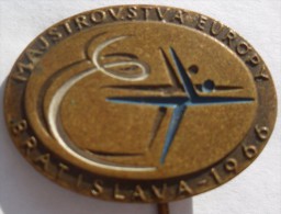 (Figure Skating) - CSSR Czechoslovakia (Bratislava) European Championship 1966   PINS BADGES  P1 - Pattinaggio Artistico