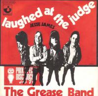 SP 45 RPM (7")  The Grease Band  "  Laughed At The Judge  " - Rock