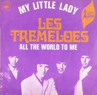 SP 45 RPM (7")  Les Tremeloes  "  My Little Lady  " - Rock