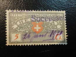 Effets De Change Wechsel 5c Fiscal Stempel Marke  Timbre Fiscal Stamp Revenue Suisse Switzerland - Steuermarken