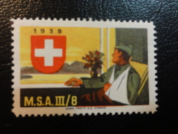 1939 MSA III/8 Soldatenmarken Militar Stamp Label Poster Stamp Vignette Suisse Switzerland - Etichette