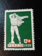 F LAZ 1939 Soldatenmarken Militar Stamp Label Poster Stamp Vignette Suisse Switzerland - Etichette