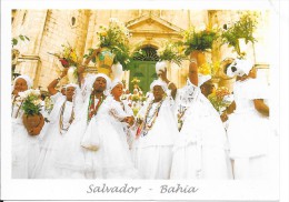 Salvador - Bahia : Procissao De Baianas - Salvador De Bahia