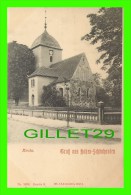 GRUSS VON HOHEN, GERMANY - KIRCHE  IN 1900  -V. S. & G.  SAULSOHN - UNDIVIDED BACK - - Hohen Neuendorf