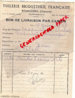 16 - ROUMAZIERES -BON LIVRAISON  TUILERIE BRIQUETERIE FRANCAISE-1950 - 1950 - ...