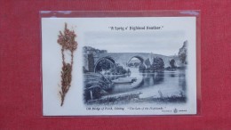 A Sprig O' Highland Heather--- Old Bridge Of Forth Stirling  ======== 79 - Wigtownshire