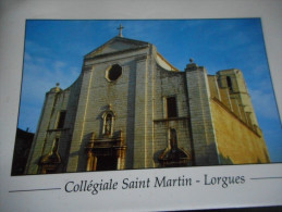 CP - LORGUES "Collégiale SAINT MARTIN" - Lorgues