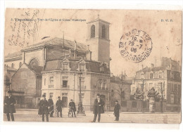 Val De Marne - 94 - Vincennes Tour De L'église Et Caisse D'épargne 1906 - Vincennes