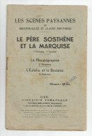 G-I-E , LES SCENES PAYSANNES De Montenailles Et C. Montorge , Le Père Sosthéne Et La Marquise , Frais Fr : 1.75€ - Französische Autoren