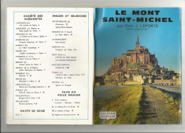 G-I-E , Régionalisme , LE MONT SAINT MICHEL Par Dom J. Laporte , Bénédictin , 33 Pages , Frais Fr : 2.70€ - Normandie