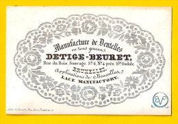 Ca1850 MANUFACTURE De DENTELLES DETIGE BEURET BRUXELLES PORSELEINKAART CARTE PORCELAINE Porceleinkaart Dentelliere P256 - 1800 – 1899