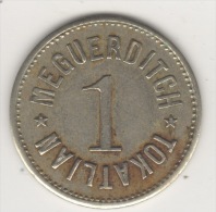 TURQUIE ,TURKEI,TURKEY, MEGUERDITCH ,TOKATLIAN, 1 NICKEL  OLD, TOKEN ,  !!!! - Casino