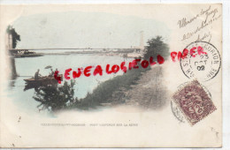94 - VILLENEUVE SAINT GEORGES - PONT SUSPENDU SUR LA SEINE  - RARE CARTE PRECURSEUR COLORISEE 1902- - Villeneuve Saint Georges