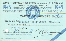 CARTE DE MEMBRE 1948 - ROYAL AUTO-MOTO CLUB Du HAINAUT à TOURNAI - Cartes De Membre