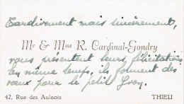 Carte De Visite De M. Et Mme R. Cardinal Gondry, Rue Des Aulnois, Thieu, Le Roeulx (1947) - Visitekaartjes